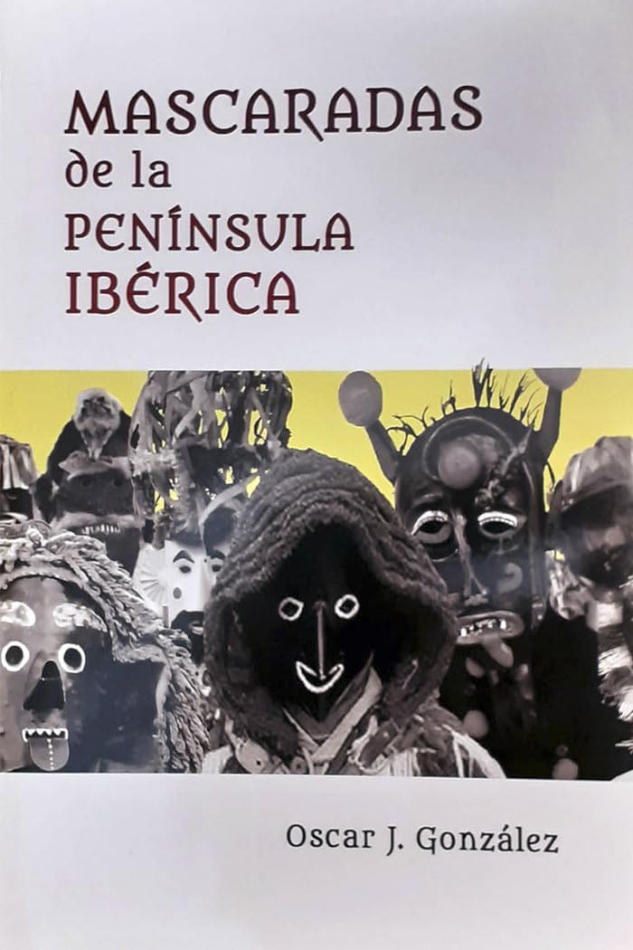 Libro: Mascaradas De La Peninsula Iberica