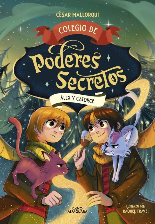 Colegio de poderes secretos 6 - Álex y Catorce (Jóvenes lectores)