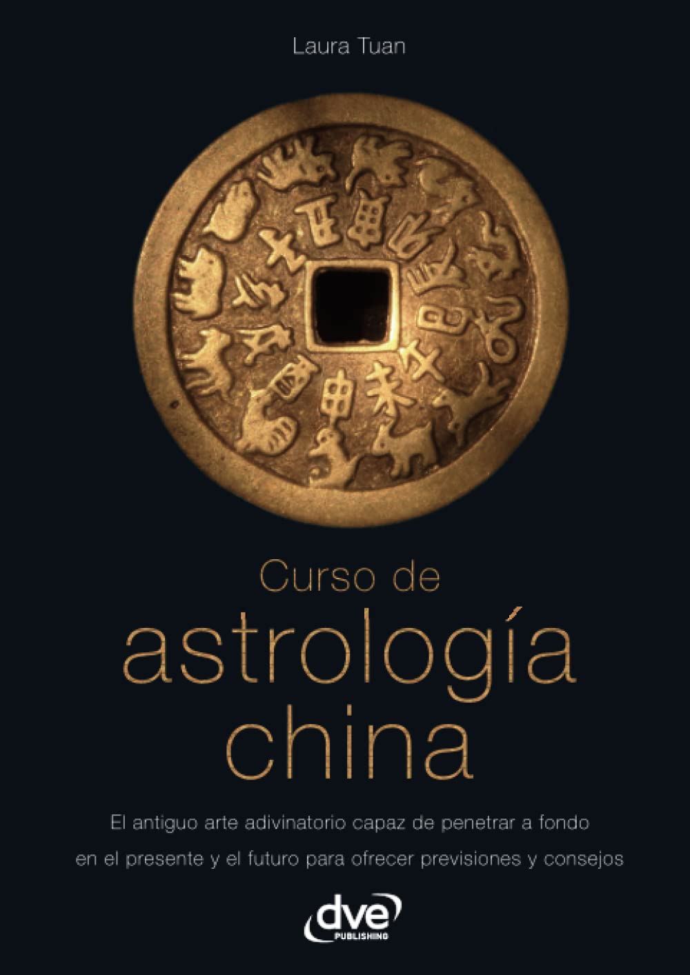 Libro: Curso de astrología china: Descubra los signos y destinos orientales