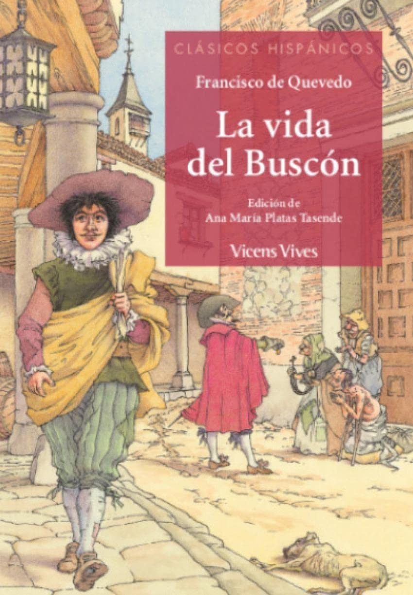 Libro: LA VIDA DEL BUSCON (CLASICOS HISPANICOS)