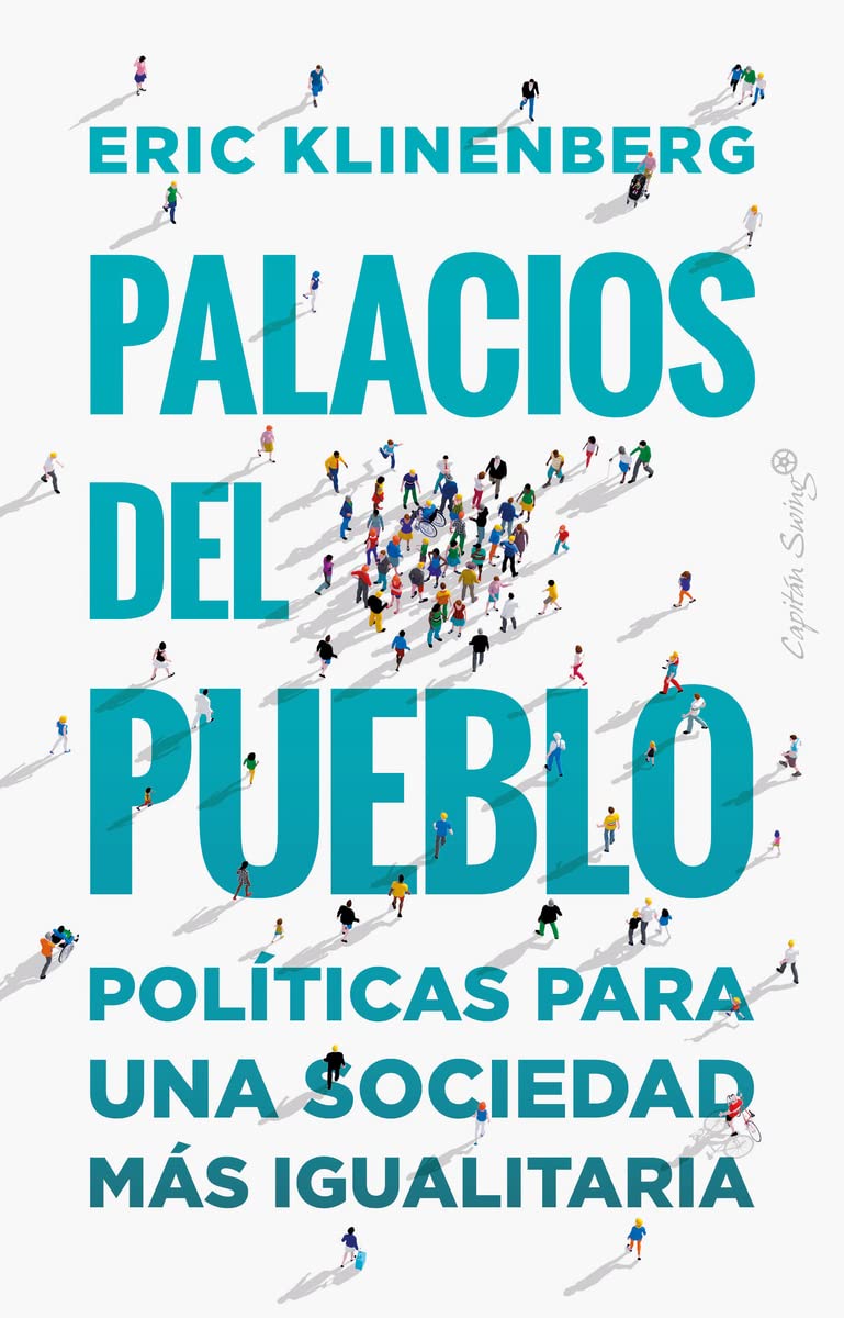 Libro: Palacios del pueblo: Políticas para una sociedad más igualitaria (Ensayo)