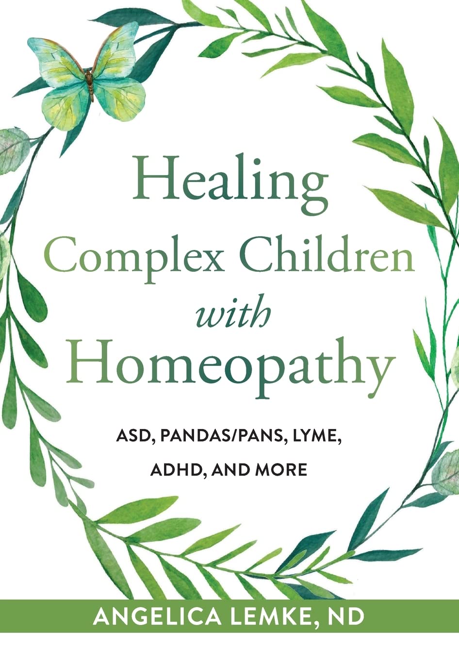 Libro: Healing Complex Children with Homeopathy