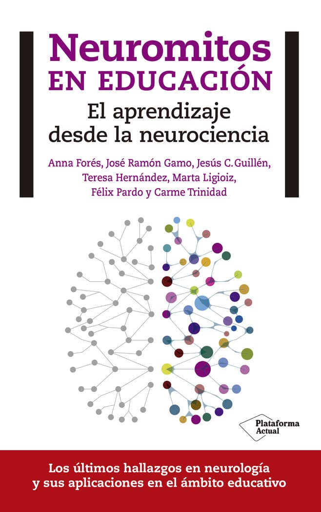 Libro: Neuromitos en educación: El aprendizaje desde la neurociencia