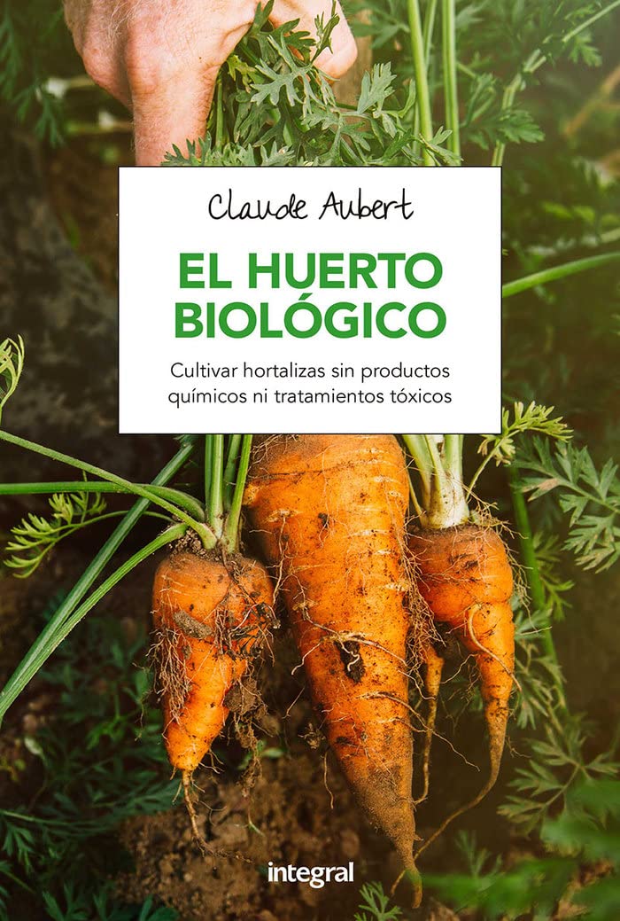 Libro: El huerto biológico