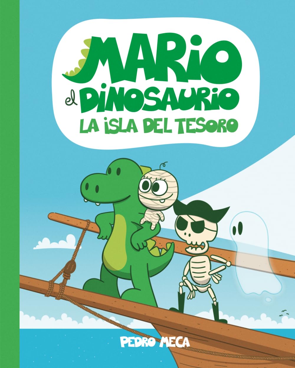 Libro: Mario el Dinosaurio: La Isla del Tesoro