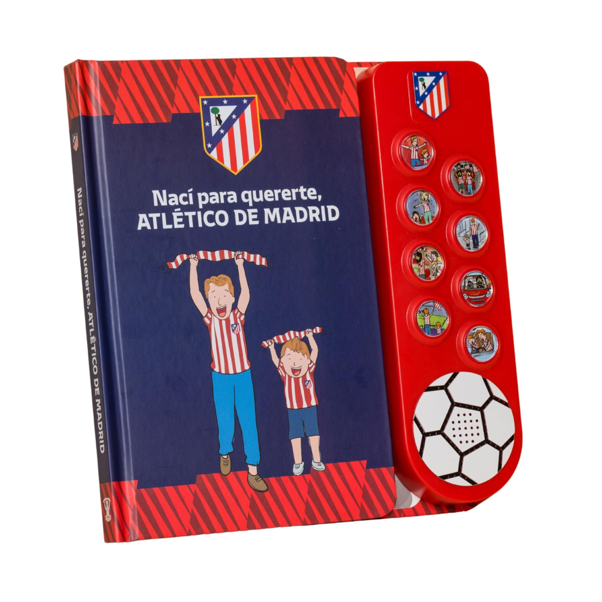 Libro: Fans Legacy - Libro de Sonido Interactivo Oficial Con Licencia Del Atlético de Madrid Para Niños, 8 Cánticos de Aficionados, Mayores de 2 Años