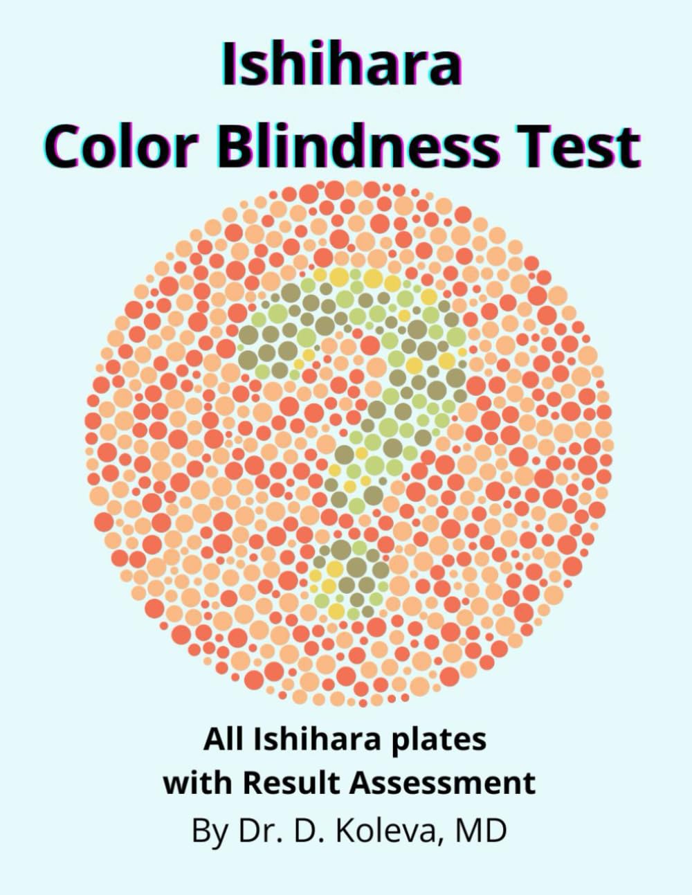 Libro: Isihara Color Blindness Test: All Ishihara plates with Result Assessment