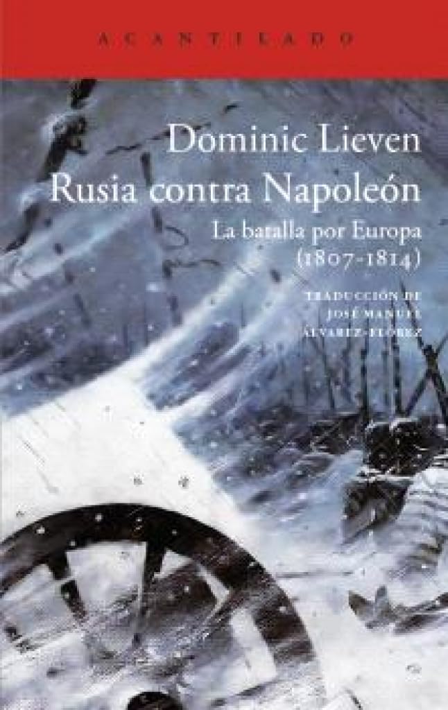 Libro: Rusia contra Napoleón: 507 (El Acantilado)