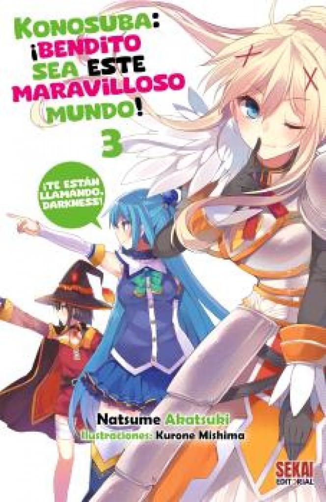 Konosuba: ¡bendito sea este maravilloso mundo! 03 (novela)