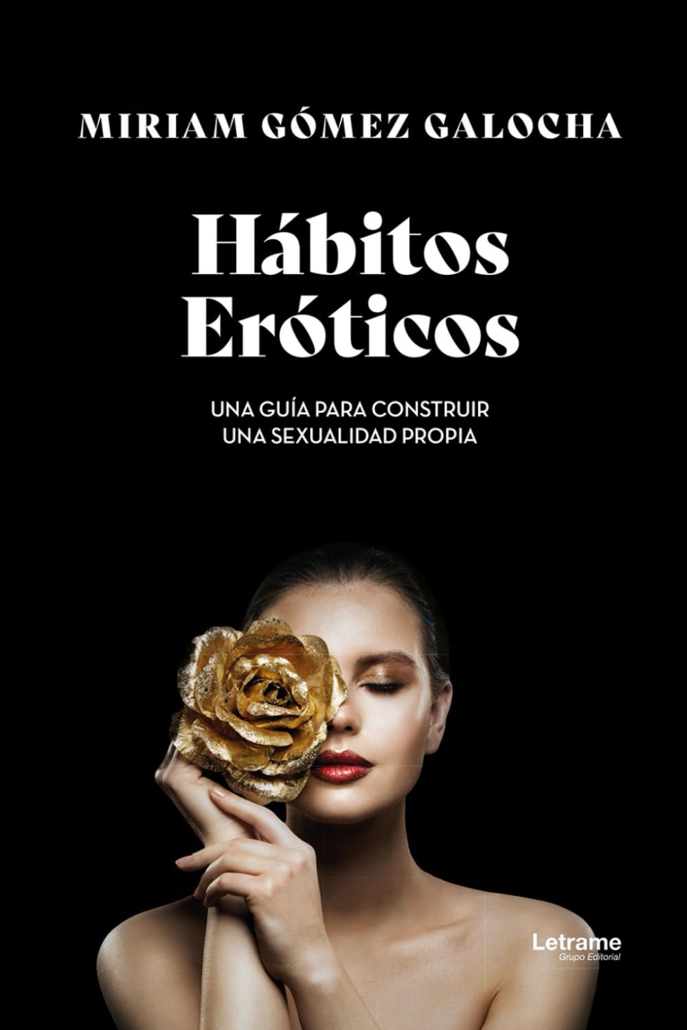 Libro: Hábitos Eróticos (Spanish Edition)