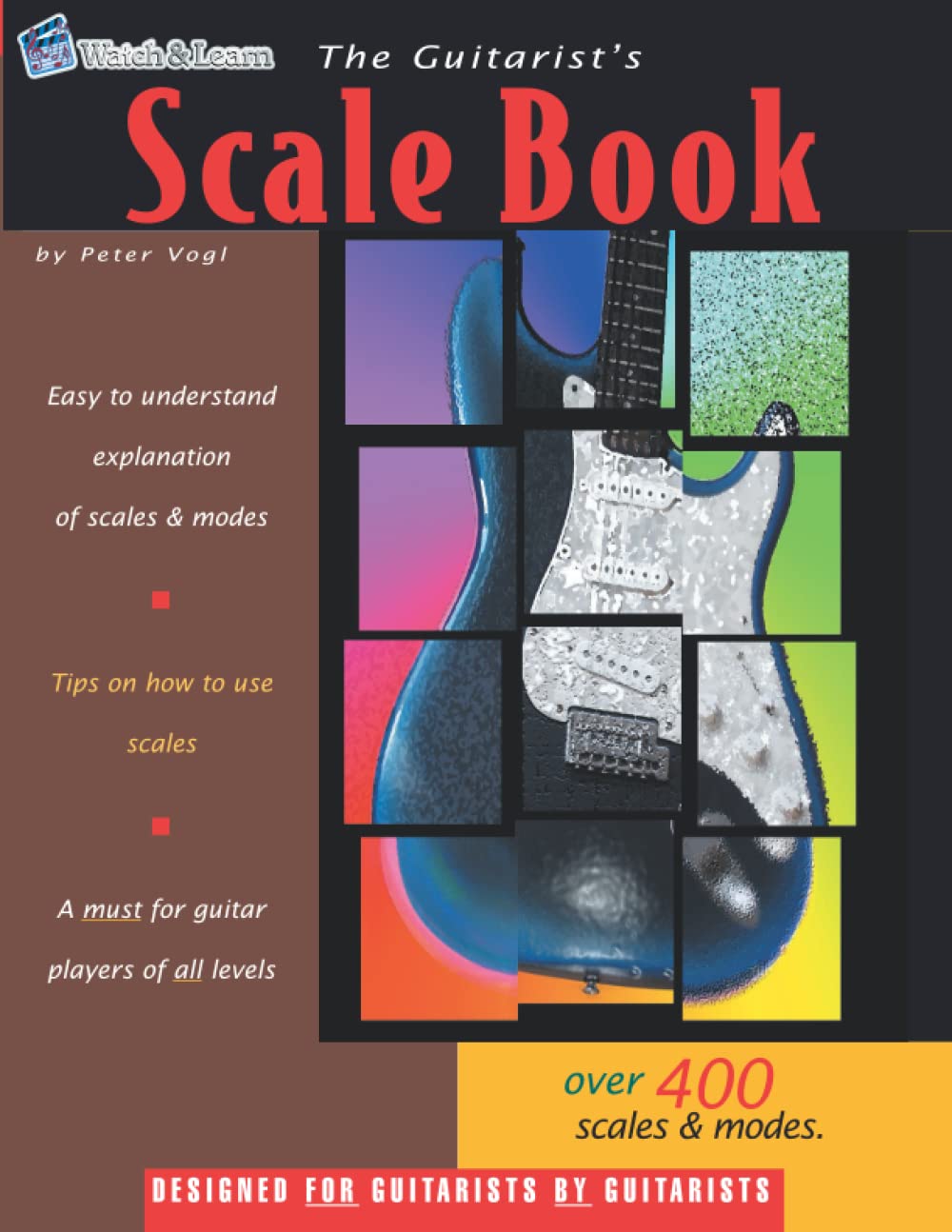 Libro: The Guitarist's Scale Book: Over 400 Guitar Scales & Modes