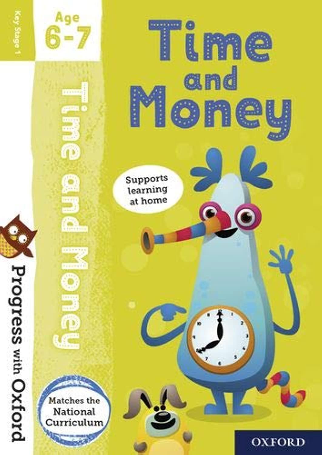 Libro: Progress with Oxford: Time and Money Age 6-7- Practise for School with Essential Maths Skills