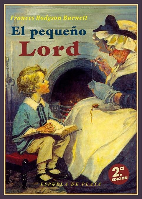 Libro: El pequeño lord: 21 (Fábula de Literatura Infantil)