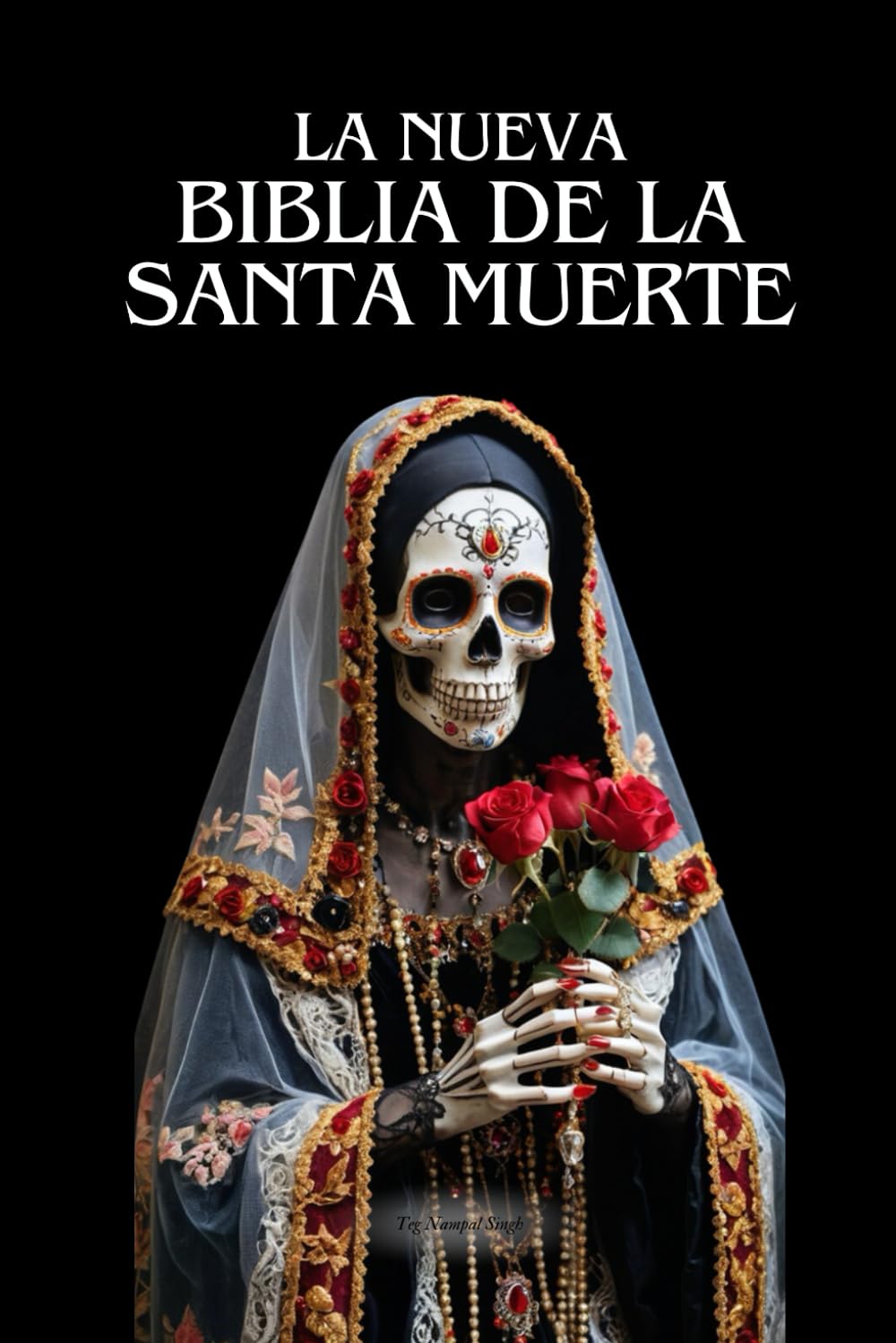 Libro: La nueva Biblia de la Santa Muerte