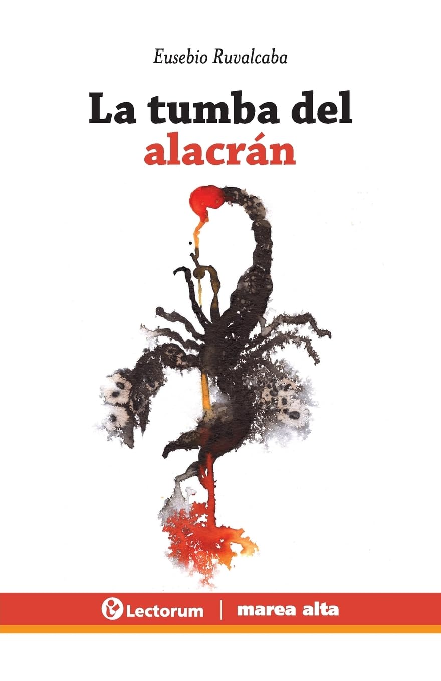 Libro: La tumba del alacrán (Spanish Edition)