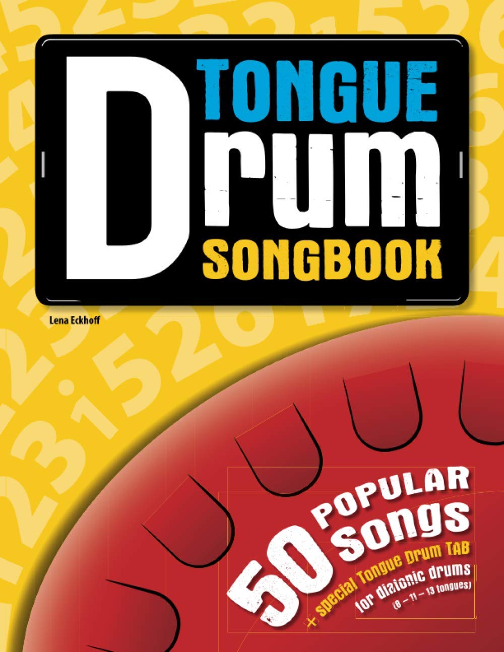 Libro: Tongue Drum Songbook: 50 popular songs for Tongue Drum