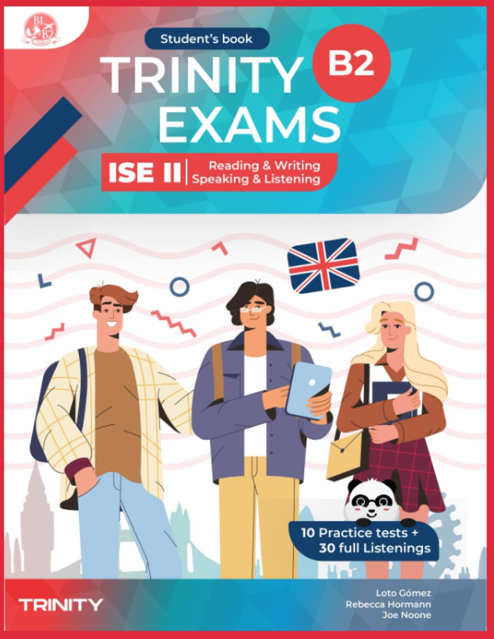 Libro: Trinity B2 Exams ISE II: NEW Trinity exam materials!
