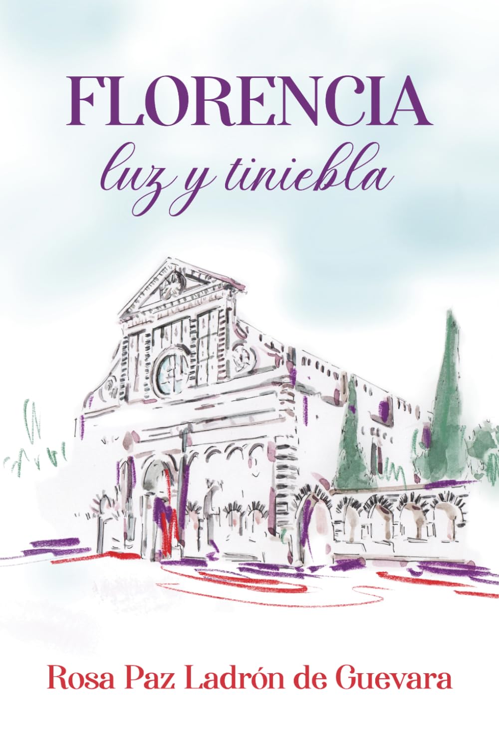 Libro: Florencia: Luz y Tiniebla (Spanish Edition)