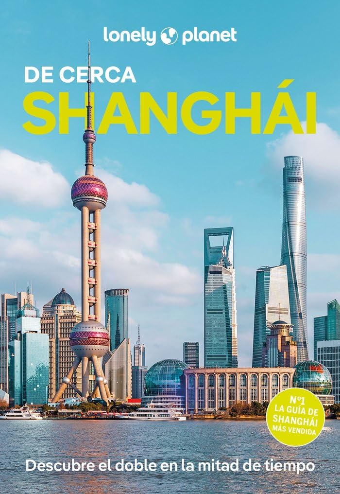 Libro: Shanghái de cerca 3 (Guías De cerca Lonely Planet)
