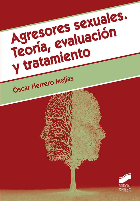 Libro: Agresores sexuales. Teoría, evaluación y tratamiento.