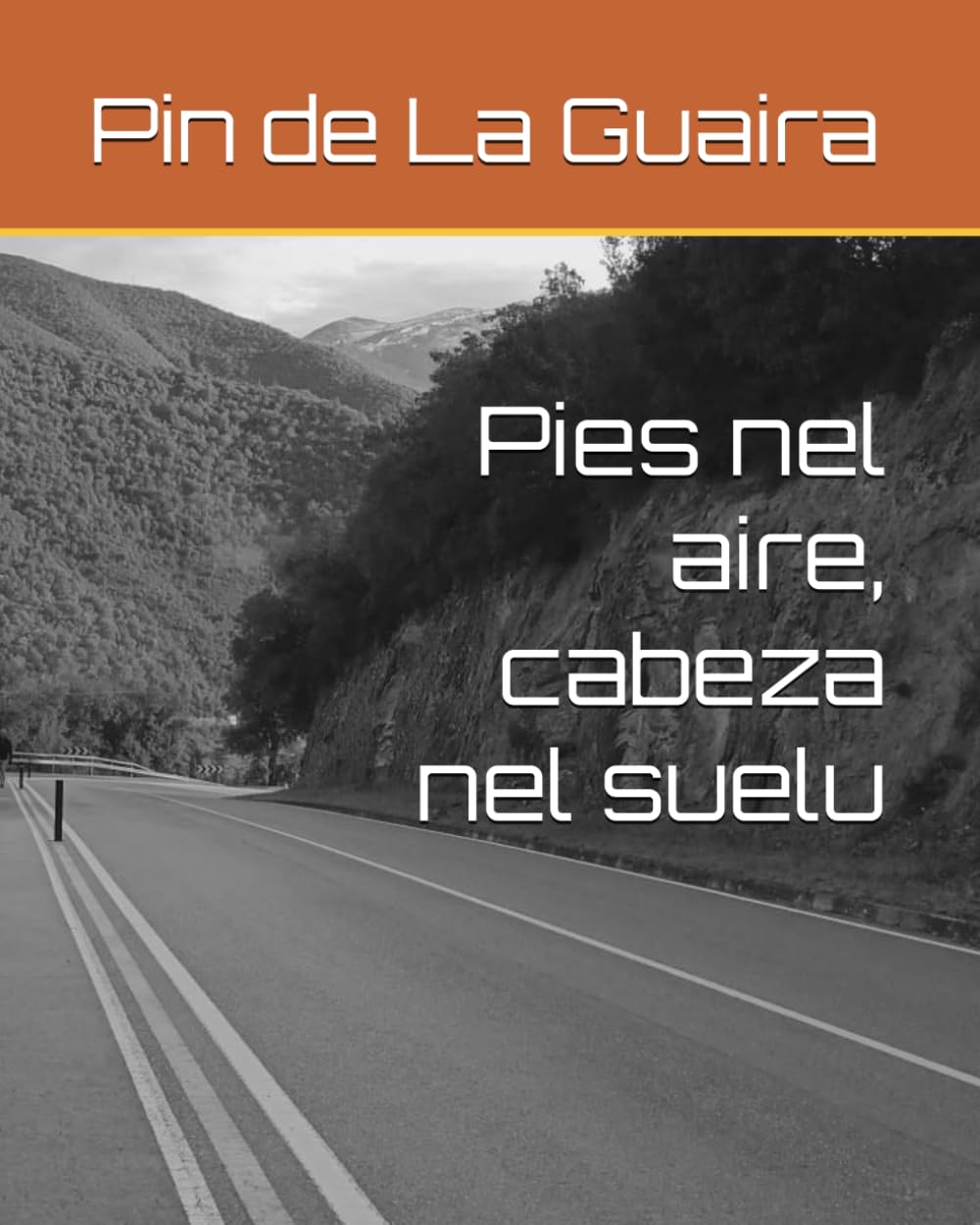 Libro: Pies nel aire, cabeza nel suelu