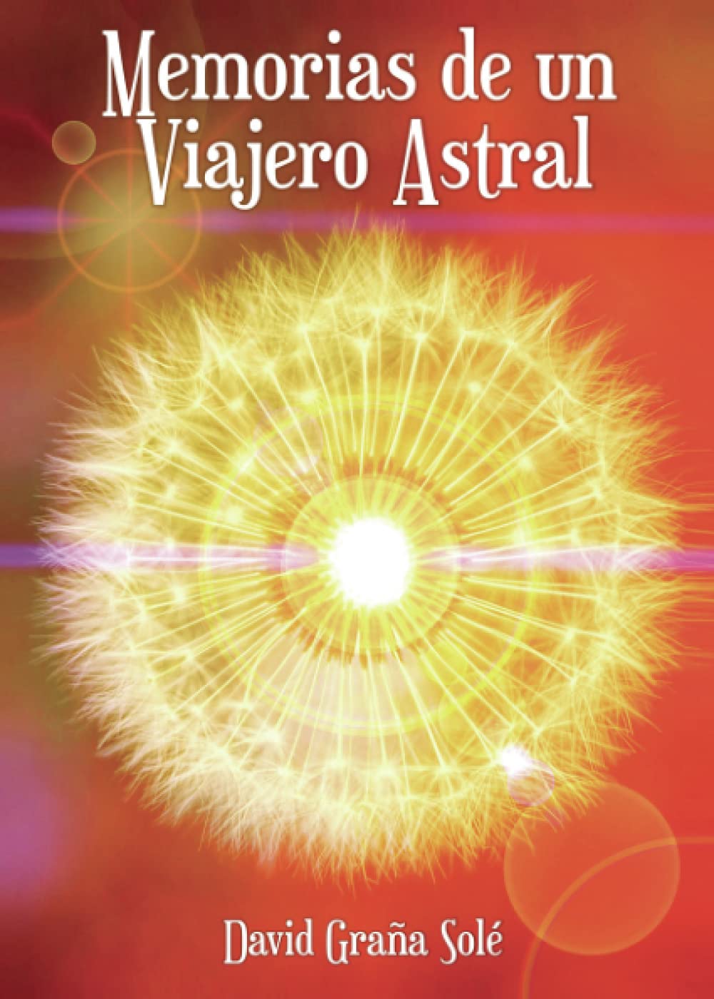 Libro: Memorias de un viajero astral (SIN COLECCION)