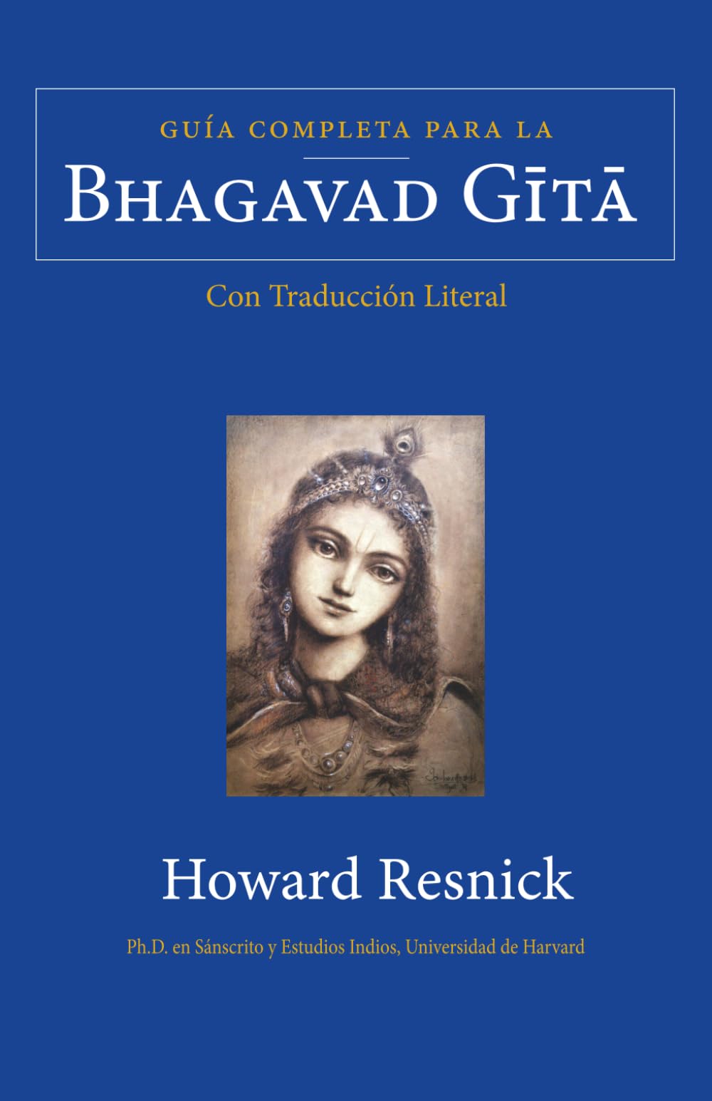 Libro: Guía Completa para la Bhagavad Gita: con Traducción Literal (Spanish Edition)