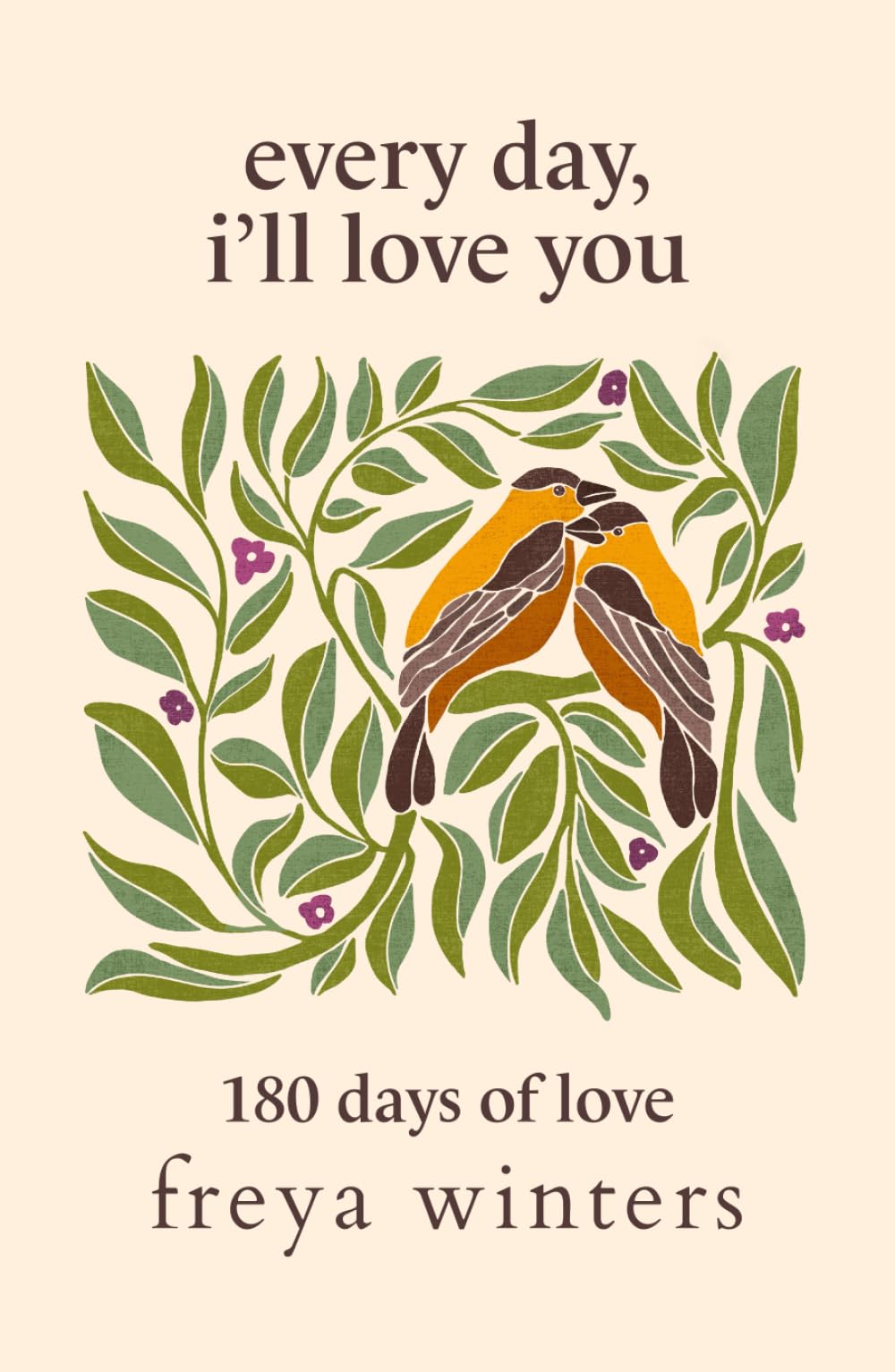 Libro: Every Day, I'll Love You: 180 Days Of Love (Daily Messages For A Loved One)
