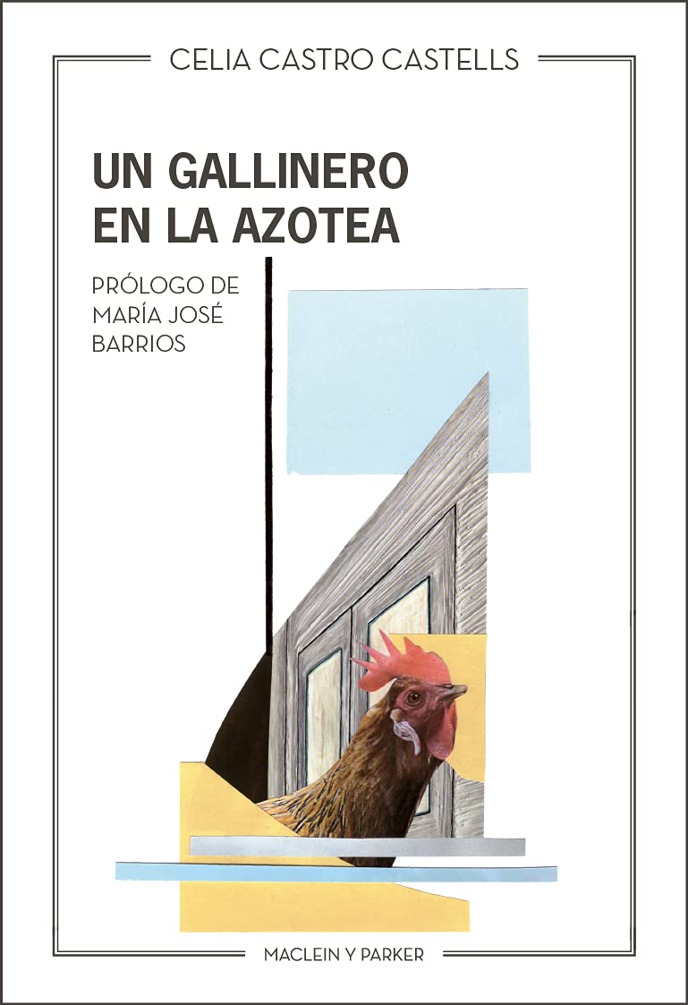Libro: Un gallinero en la azotea