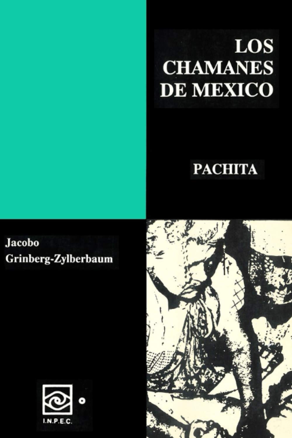 Libro: Los Chamanes de México III