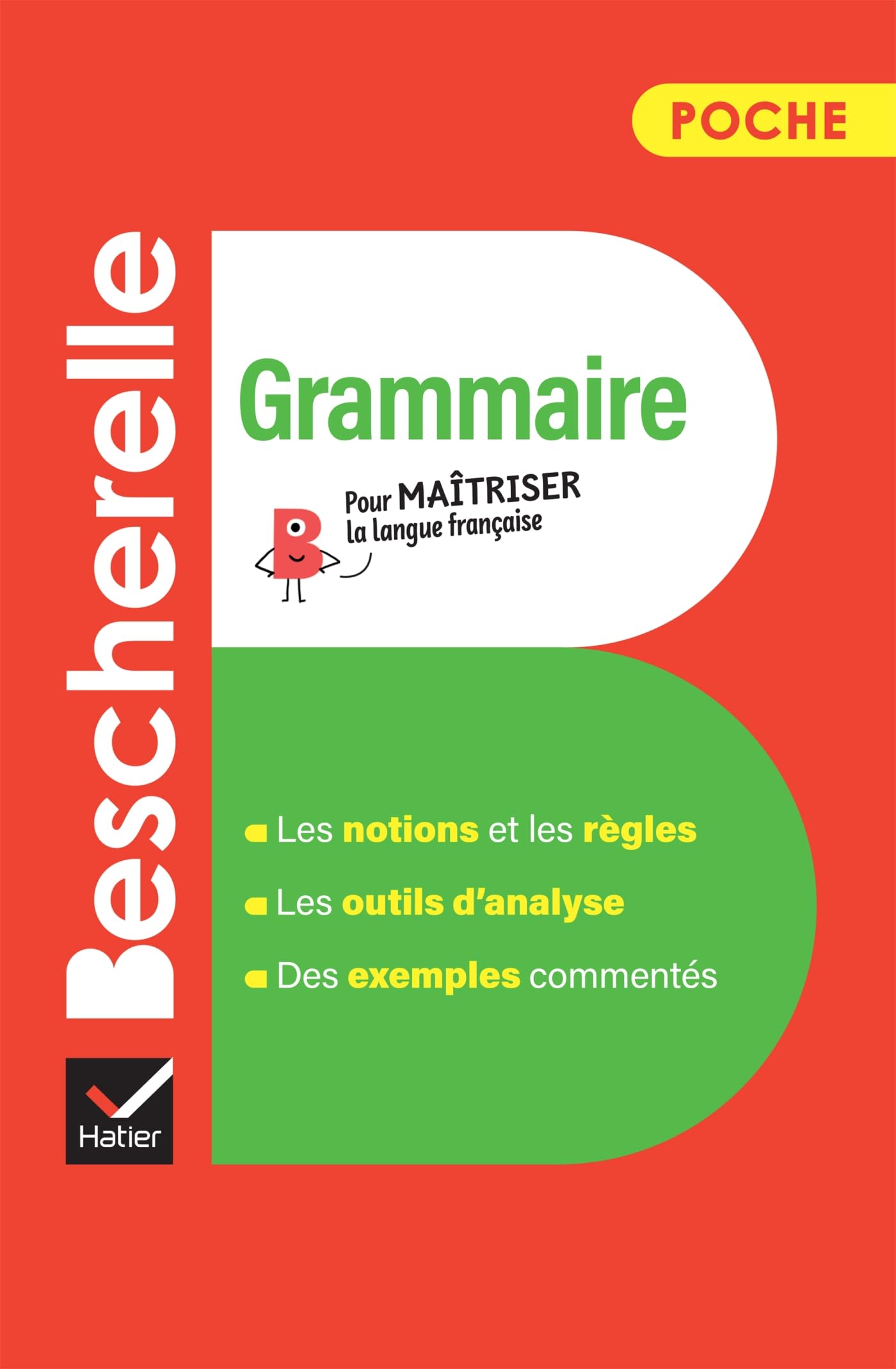 Libro: Bescherelle poche. Grammaire. Per le Scuole superiori: L'essentiel de la grammaire française