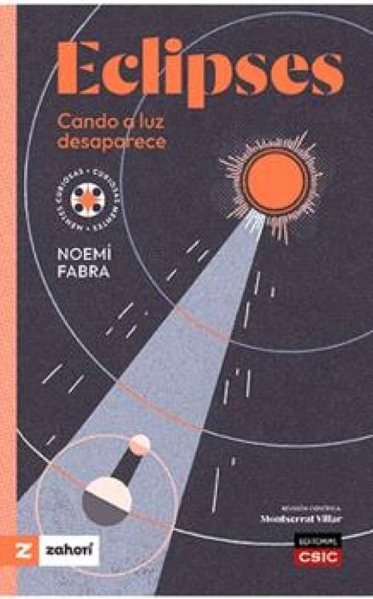 ECLIPSES. CANDO A LUZ DESAPARECE: 5 (Mentes Curiosas, Curiosas Mentes [glg])