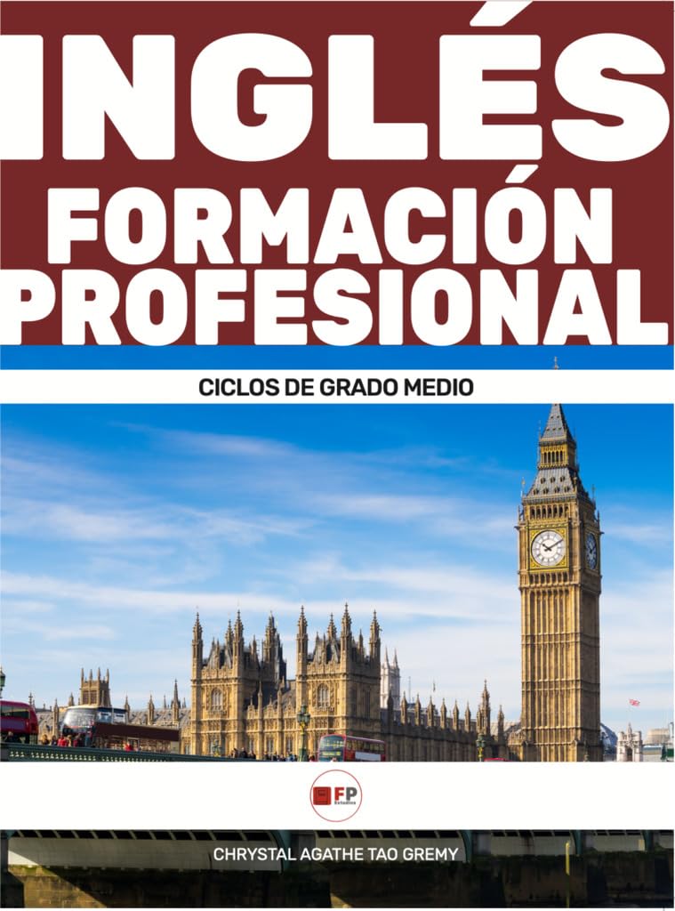 Libro: Inglés profesional: Ciclos formativos de grado medio