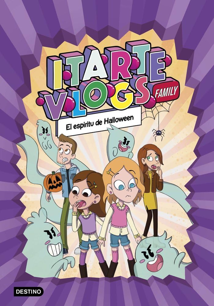 Libro: Itarte Vlogs Family 4. El espíritu de Halloween (Jóvenes influencers)