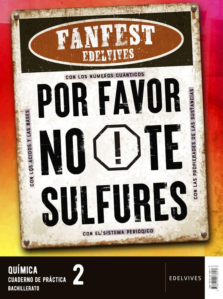 Libro: Proyecto: Fanfest 2026. Química 2 Bachillerato. Libro del alumno + Cuaderno de práctica