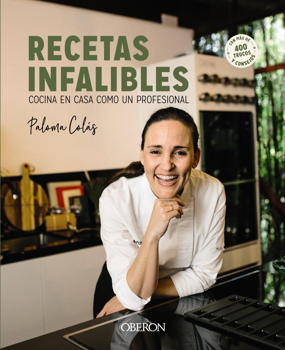 Libro: Recetas infalibles: Cocina en casa como un profesional (Libros singulares)