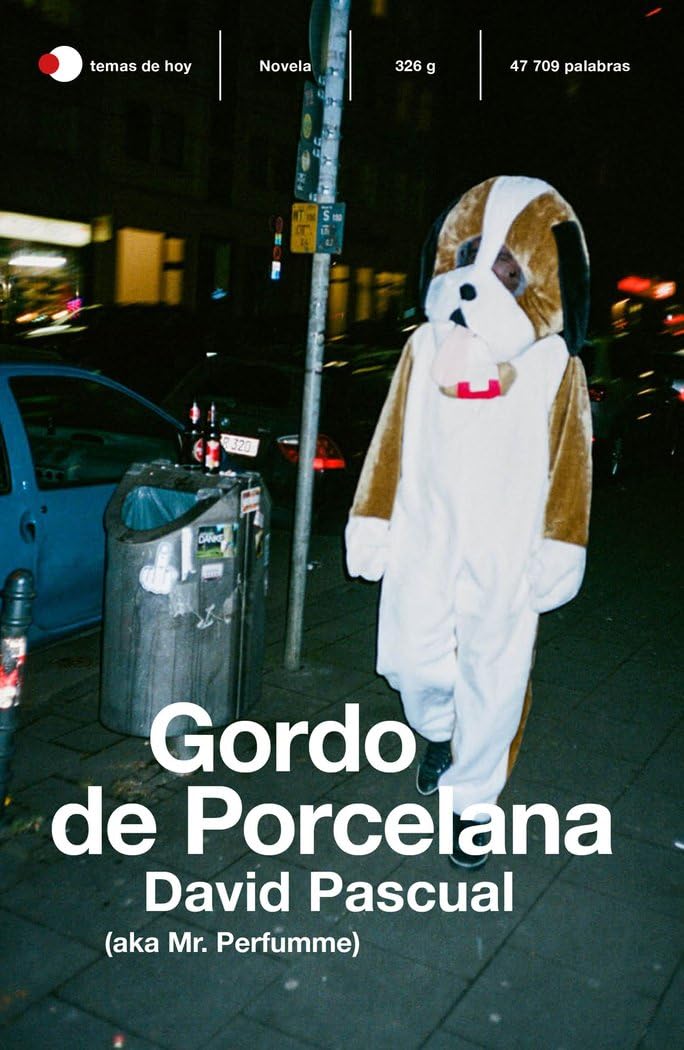 Libro: Gordo de Porcelana (temas de hoy)