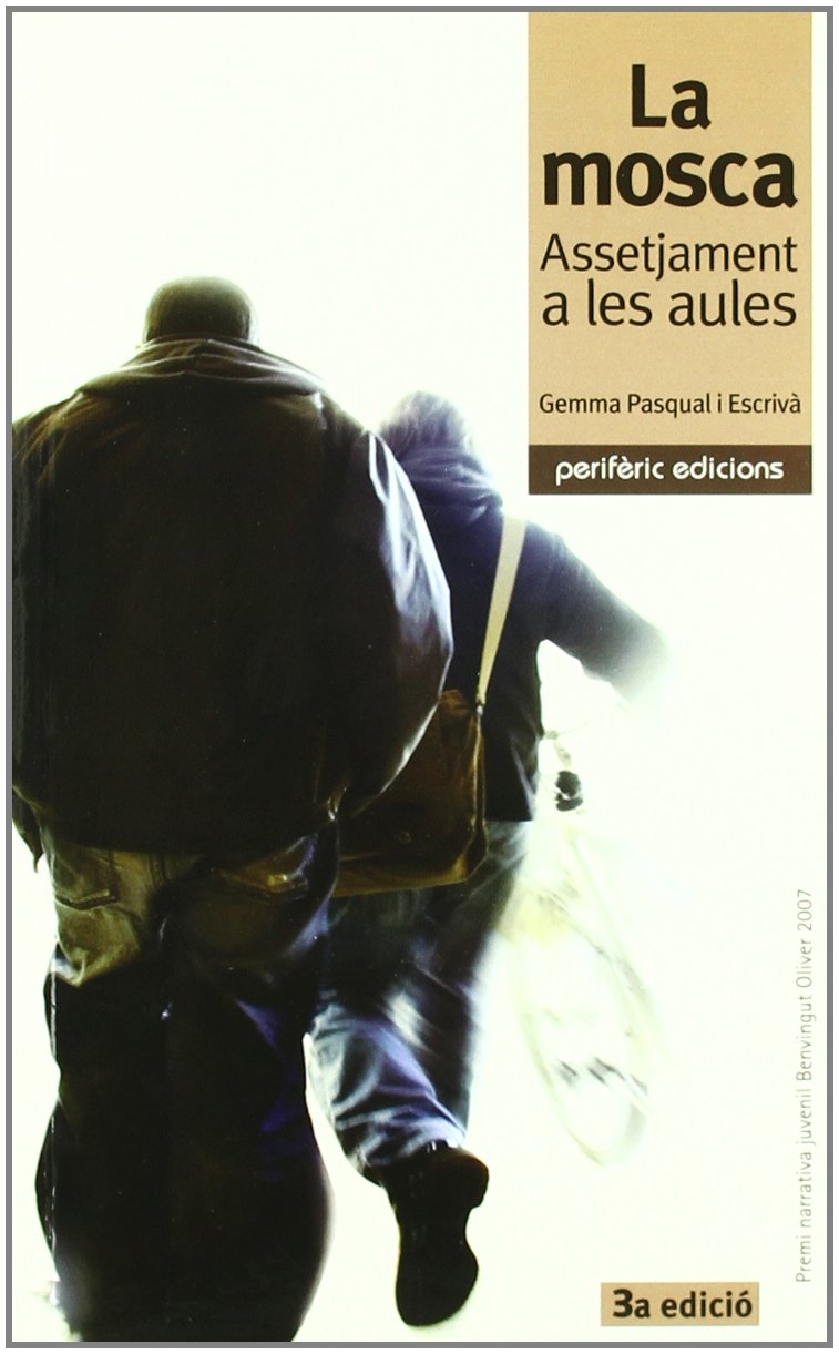 Libro: la mosca (10ª Ed. 2020) (NARRATIVA)