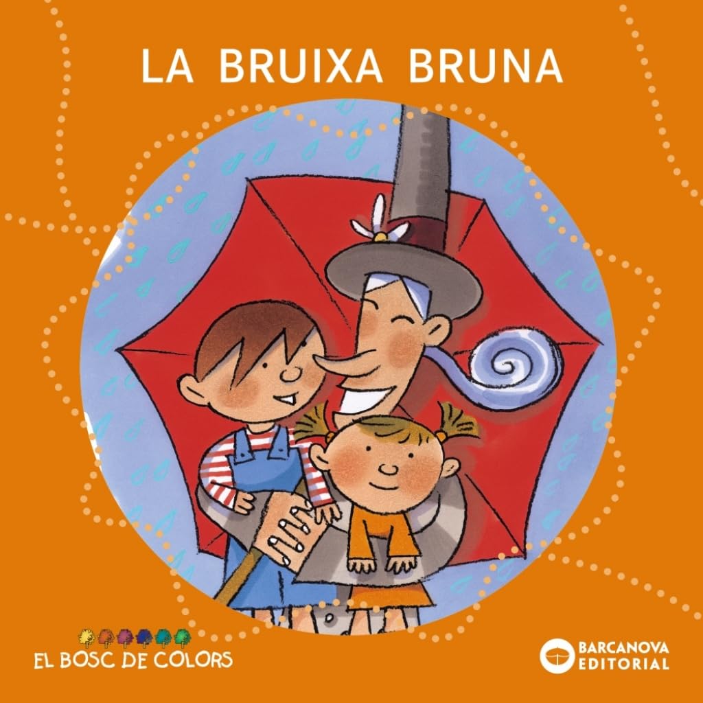 Libro: La bruixa Bruna (Llibres infantils i juvenils - El bosc de colors)