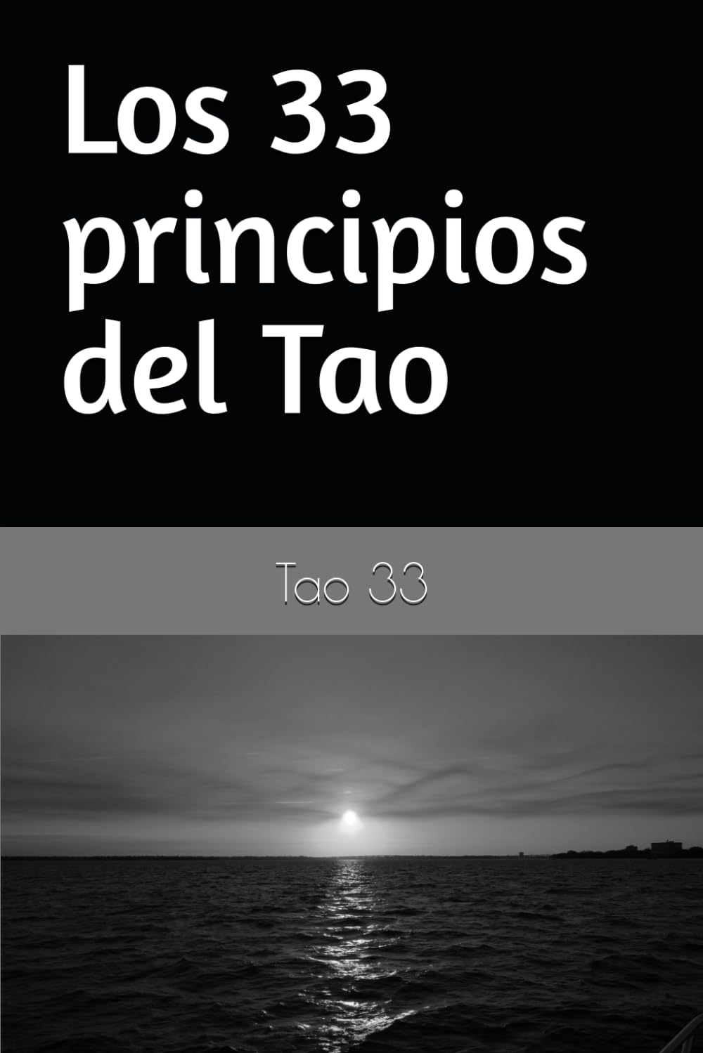 Libro: Los 33 principios del Tao