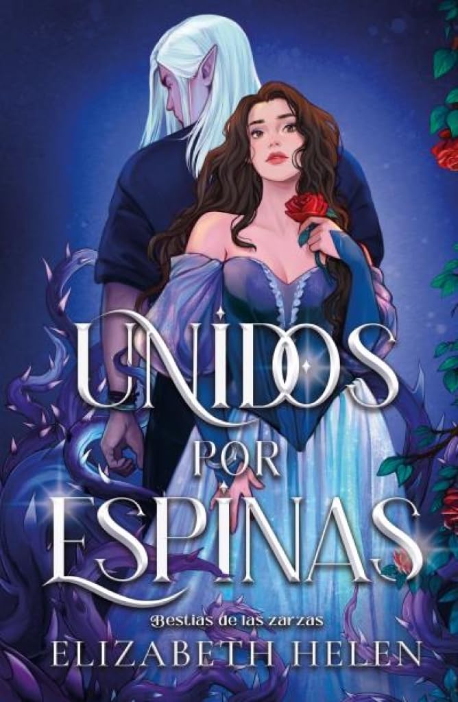 Libro: Unidos por espinas (Titania luna azul)