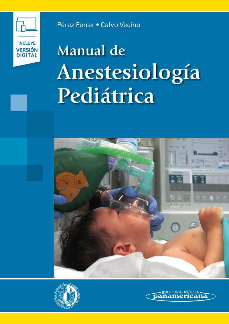 Libro: Manual Anestesiolog a Pedi trica+e