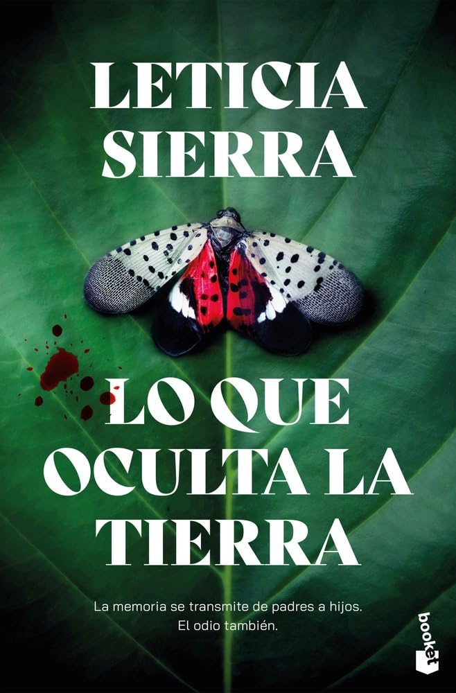 Libro: Lo que oculta la tierra: La memoria se transmite de padres a hijos. El odio también. (Crimen y misterio)