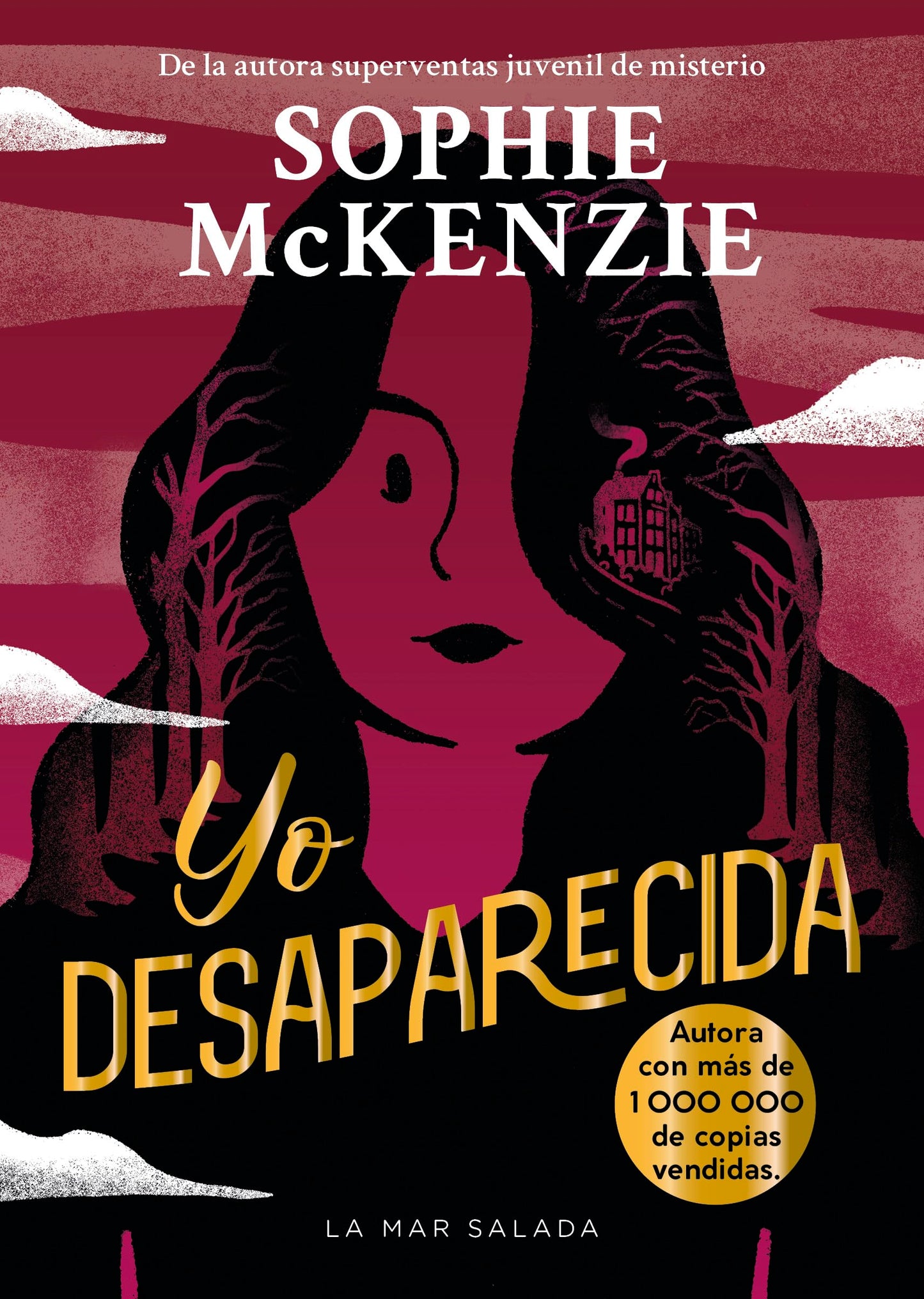Libro: Yo desaparecida: El impactante final de la trilogía de thriller juvenil Desaparecida, una colección superventas y multipremiada que ha vendido más de 1 000 000 de ejemplares.