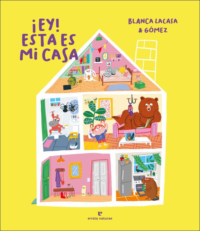Libro: ¡Ey! Esta es mi casa (Los pequeños salvajes)