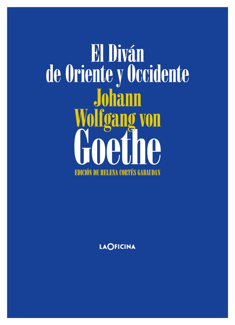 Libro: El Diván de Oriente y Occidente (FONDO)