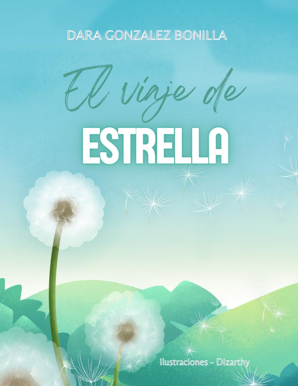 Libro: EL VIAJE DE ESTRELLA