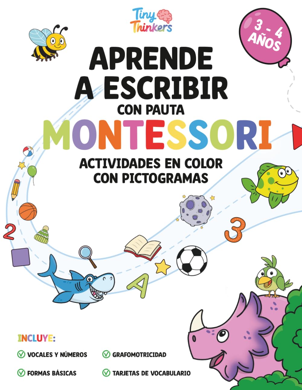 Aprende a Escribir con pauta Montessori – Vocales 3-4 años: Cuaderno de preescritura, grafomotricidad y lectoescritura en color con actividades ... para desarrollar la motricidad y la atención)