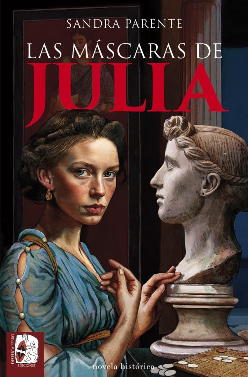 Libro: Las máscaras de Julia (Novela histórica)