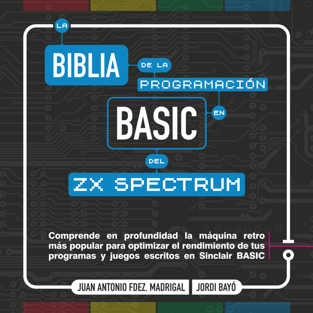 Libro: La biblia de la programación en BASIC del ZX Spectrum